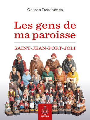 cover image of Les Gens de ma paroisse